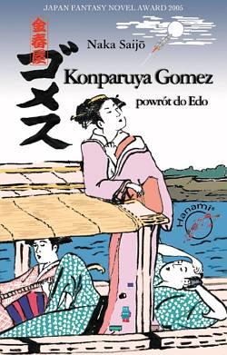 Konparuya Gomez - Powrót do Edo