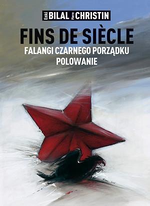 Mistrzowie Komiksu - Fins de siecle: Falangi Czarnego Porządku, Polowanie.