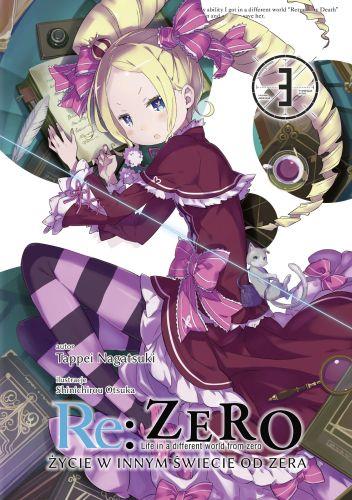 Re: Zero- Życie w innym świecie od zera 03 Light Novel
