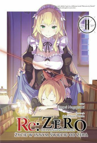Re: Zero- Życie w innym świecie od zera 11 Light Novel