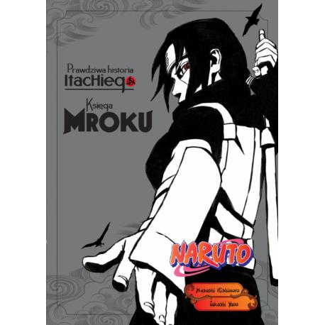 Naruto Shinden Light Novel 02 - Prawdziwa historia Itachiego: Księga blasku
