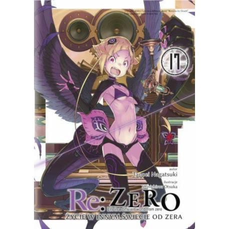 Re: Zero- Życie w innym świecie od zera 17 Light Novel