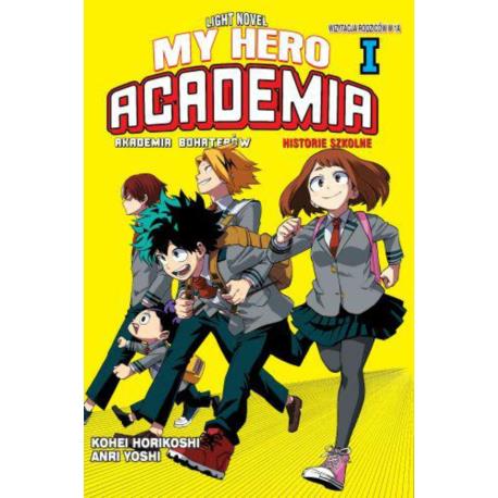 My Hero Academia - Szkolne historie LN