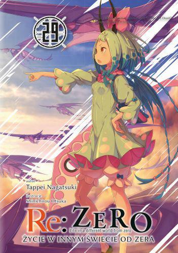 Re: Zero- Życie w innym świecie od zera 29 Light Novel