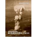 Przedpłata Hiroszima 1945 Bosonogi Gen tom 1