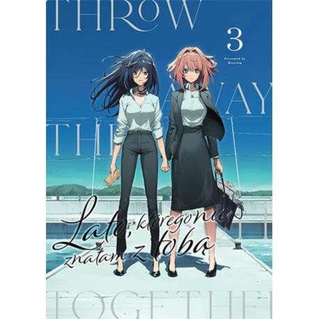 Lato, którego nie znałam z tobą 03