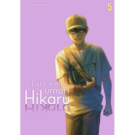 Lato, kiedy umarł Hikaru 05