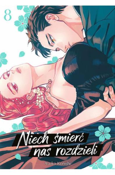 Niech śmierć nas rozdzieli 08