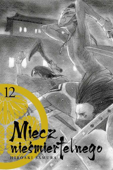 Miecz nieśmiertelnego 12 (nowe wydanie)