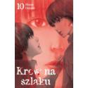 Krew na szlaku 10