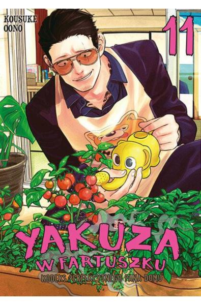 Yakuza w fartuszku. Kodeks perfekcyjnego pana domu 11