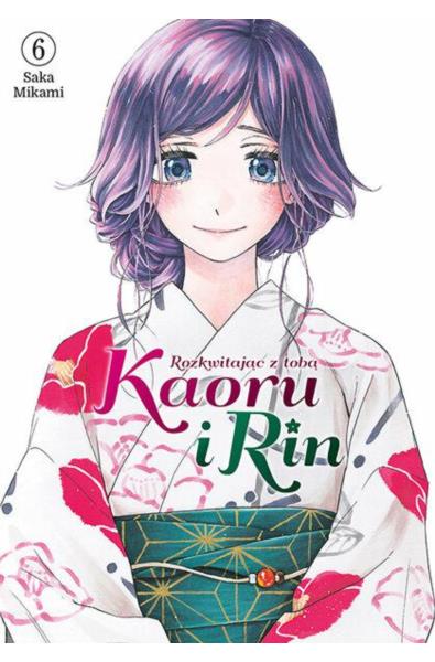 Kaoru i Rin. Rozkwitając z tobą 06