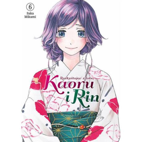 Kaoru i Rin. Rozkwitając z tobą 06
