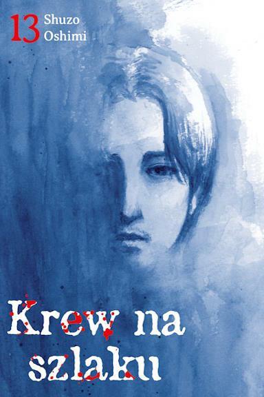 Krew na szlaku 13