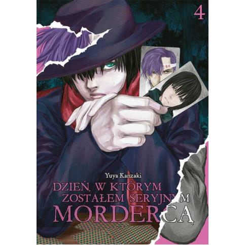 Dzień, w którym zostałem seryjnym mordercą 04