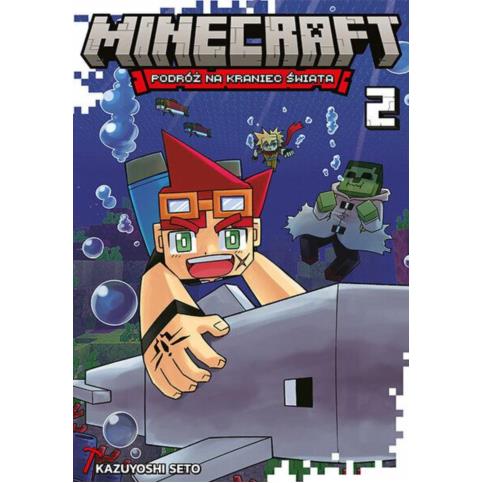 Minecraft: Podróż na kraniec świata 02