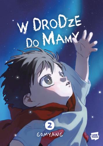W drodze do mamy 02 [PREMIERA 29.09]