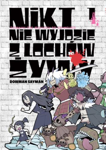 Nikt nie wyjdzie z lochów żywy 01