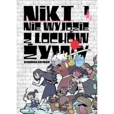 Nikt nie wyjdzie z lochów żywy 01