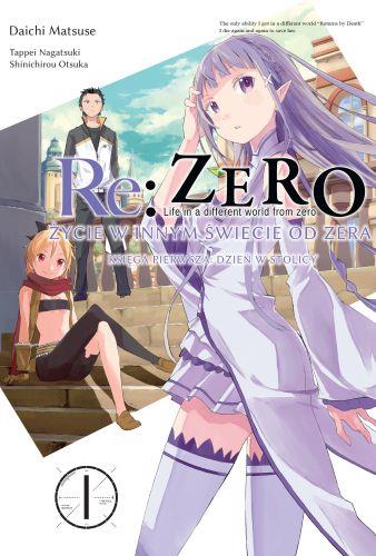 Re: Zero Życie w innym świecie od zera. Księga 1 - Dzień w Stolicy 01