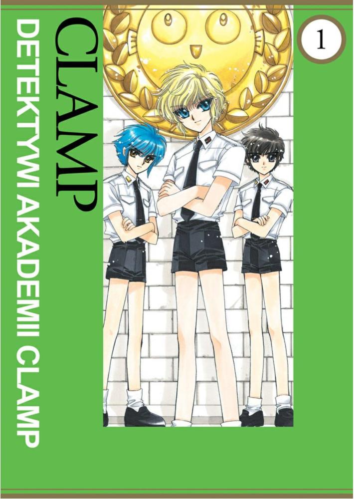 Detektywi Akademii CLAMP 01