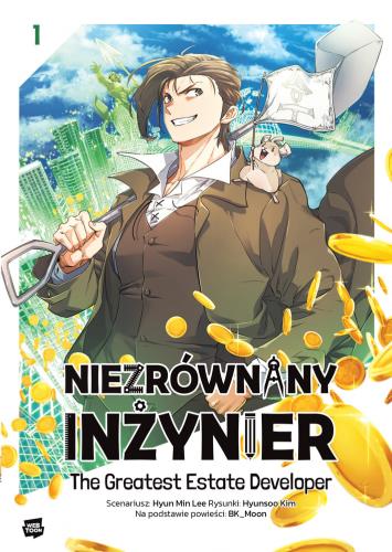 Niezrównany inżynier - The greatest estate developer 01 [PREMIERA: 20.10]+ wycięta karta